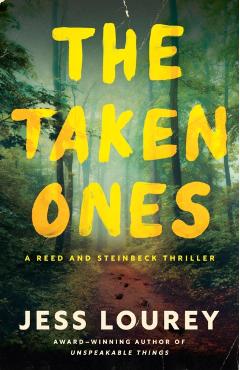 The Taken Ones - Jess Lourey