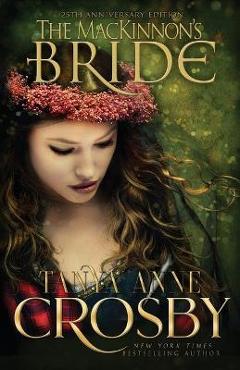 The MacKinnon\'s Bride - Tanya Anne Crosby