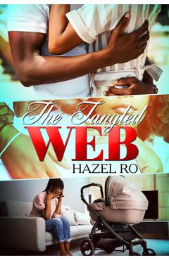 The tangled web - hazel ro