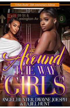 Around the Way Girls: 20th Anniversary Edition - La Jill Hunt