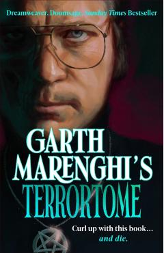 Garth Marenghi's Terrortome - Garth Marenghi