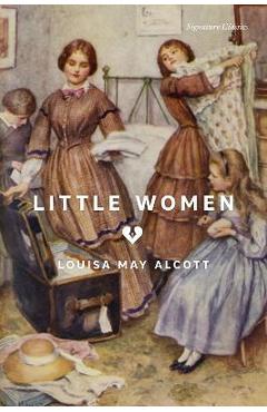 Little Women - Louisa May Alcott