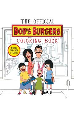 The Official Bob's Burgers Coloring Book - Loren Bouchard