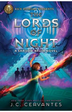 The Rick Riordan Presents: Lords of Night - J. C. Cervantes