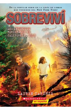 Sobreviví Los Incendios Forestales de California, 2018 (I Survived the California Wildfires, 2018)