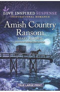 Amish Country Ransom - Mary Alford