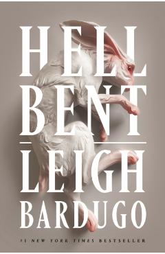 Hell Bent - Leigh Bardugo