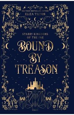 Bound By Treason - Eliza Tilton