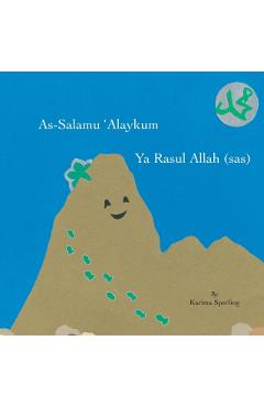 As-Salamu 'Alaykum Ya Rasul Allah (sas) - Karima Sperling