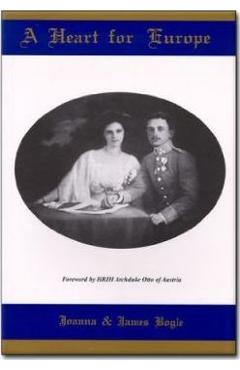 A Heart for Europe - Joanna Bogle