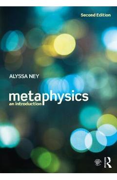 Metaphysics: An Introduction - Alyssa Ney - Imagine 1