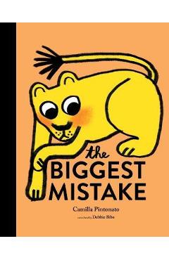 The Biggest Mistake - Camilla Pintonato
