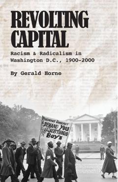 Revolting Capital - Gerald Horne