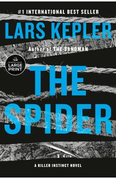 The Spider: A Killer Instinct Novel - Lars Kepler