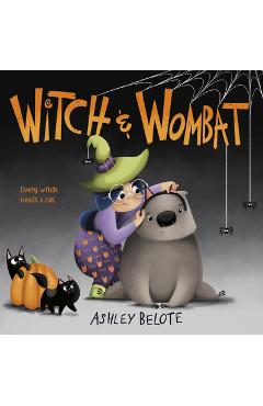 Witch & Wombat - Ashley Belote