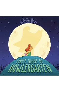 First Night of Howlergarten - Benson Shum