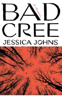 Bad Cree - Jessica Johns