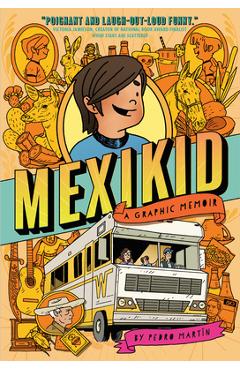 Mexikid - Pedro Martín