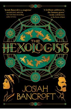 The Hexologists - Josiah Bancroft