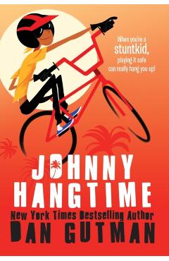 Johnny Hangtime - Dan Gutman - Imagine 1