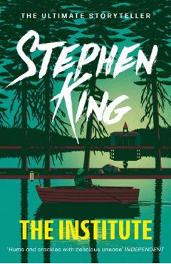 The Institute – Stephen King Beletristica 2022