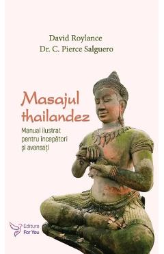 Masajul thailandez - david roylance, c. pierce salguero