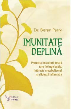 Imunitate deplina - beran parry