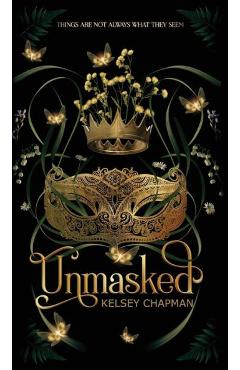 Unmasked - Kelsey Chapman