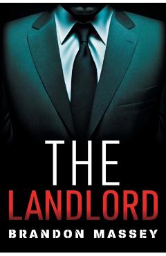 The Landlord - Brandon Massey