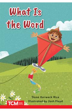 What Is the Word? - Dona Herweck Rice