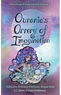 Ourania\'s Orrery of Imagination - Brittany Mcmunn