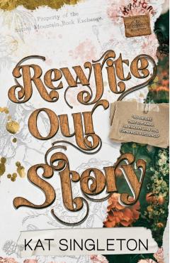Rewrite Our Story - Kat Singleton