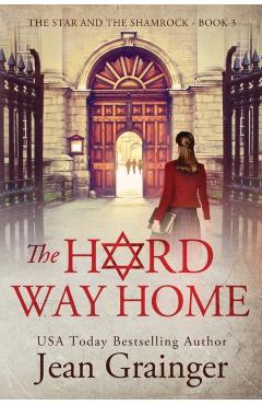The Hard way Home - Jean Grainger