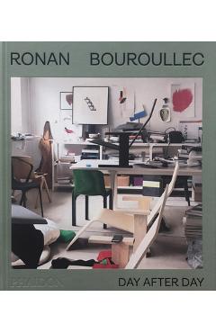 Ronan bouroullec: day after day - ronan bouroullec