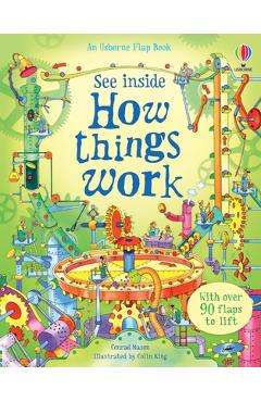 See Inside How Things Work - Conrad Mason