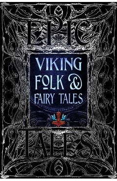 Viking Folk & Fairy Tales: Epic Tales - Dagrún Ósk Jónsdóttir
