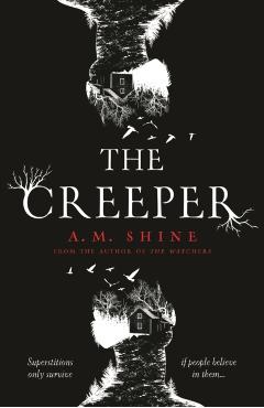 The Creeper - A. Shine