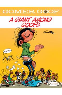 Gomer Goof: A Giant Among Goofs - Franquin