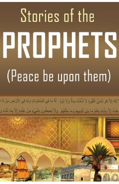 Stories of the Prophets - Ibn Kathir