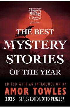 The Mysterious Bookshop Presents the Best Mystery Stories of the Year 2023 - Otto Penzler
