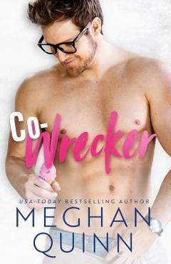 Co-WRECKER - Meghan Quinn