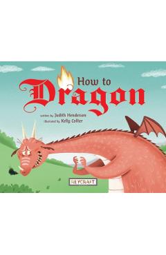 How to Dragon -