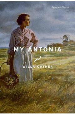 My Ántonia - Willa Cather