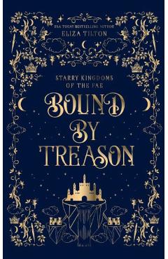 Bound By Treason - Eliza Tilton