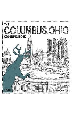 The Columbus Ohio Coloring Book - Maura Amato