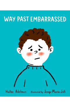 Way Past Embarrassed