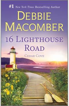16 Lighthouse Road - Debbie Macomber