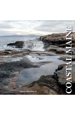 Coastal Maine: A Keepsake - Antelo Devereux