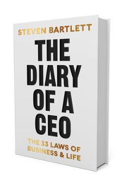 The Diary of a CEO: The 33 Laws of Business and Life - Steven Bartlett