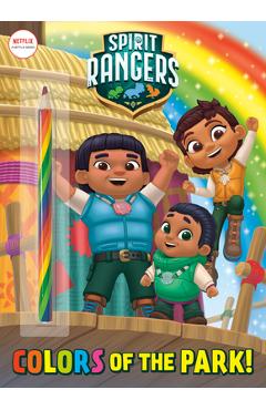 Colors of the Park! (Spirit Rangers) - Golden Books